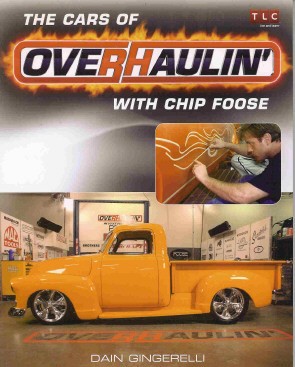 Cars Of Overhaulin' With Chip Foose | Motoring Books | Chaters