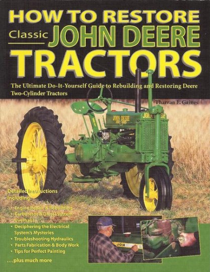 How To Restore Classic John Deere Tractors | Motoring Books | Chaters