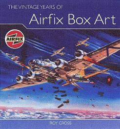 Vintage Years Of Airfix Box Art, The