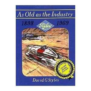 Riley As Old As The Industry 1898-1969 | Motoring Books | Chaters